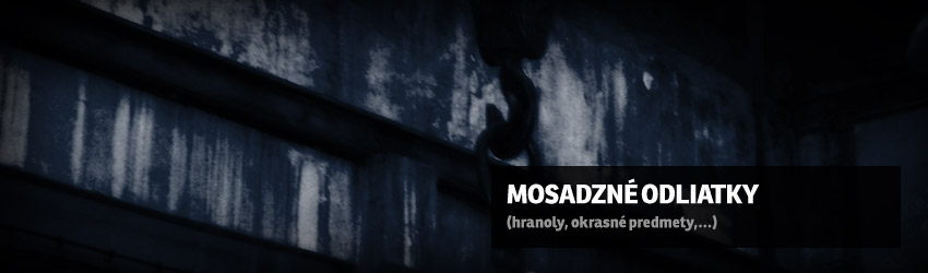 Bronzové odliatky. Púzdra a tyče, sochy, fontány, zvony,...